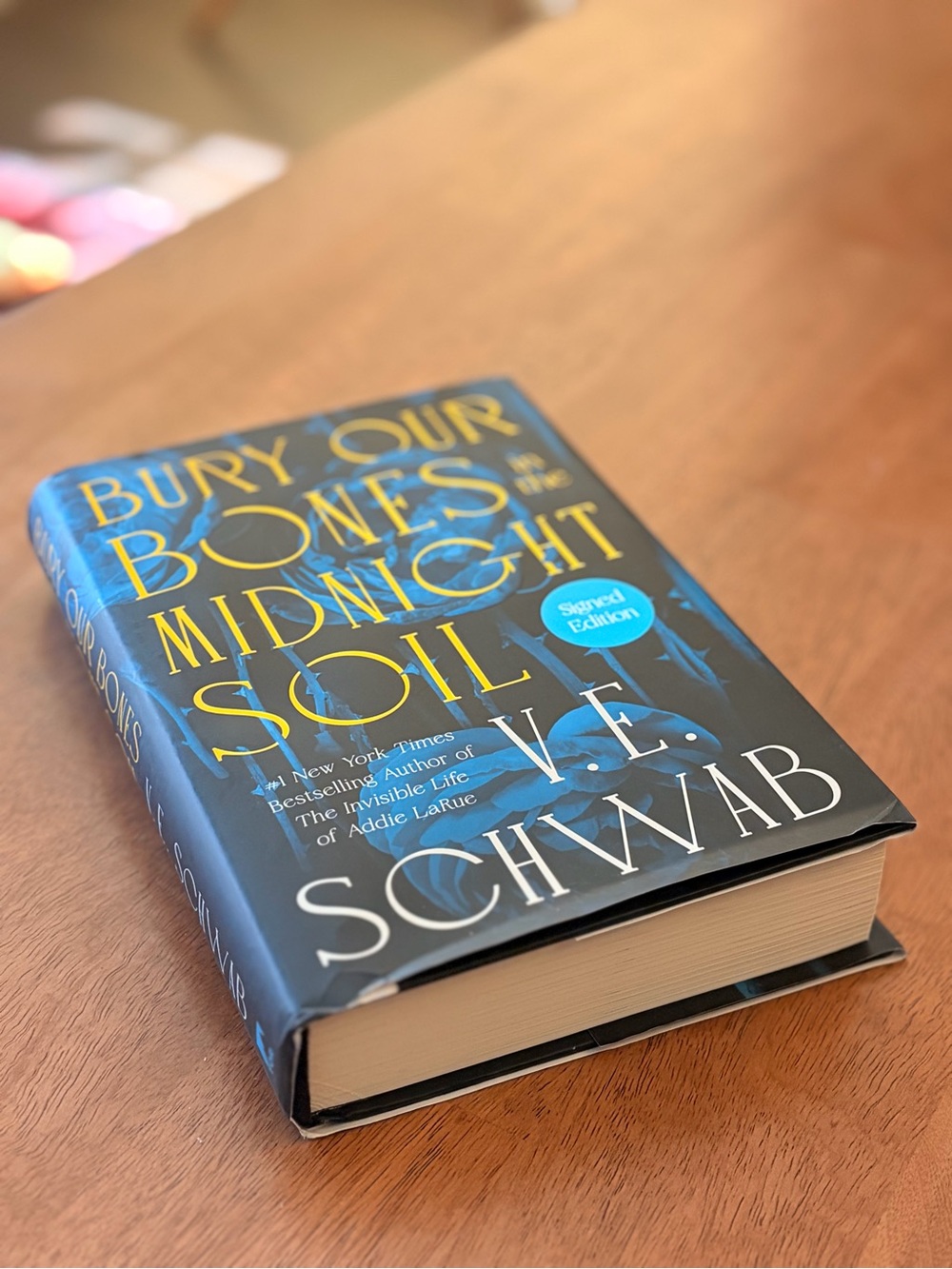 Bury Our Bones Midnight Soil by V. E. Schwab - signed hardcover